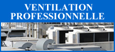 Moteurs Ventilateurs Professionnels
